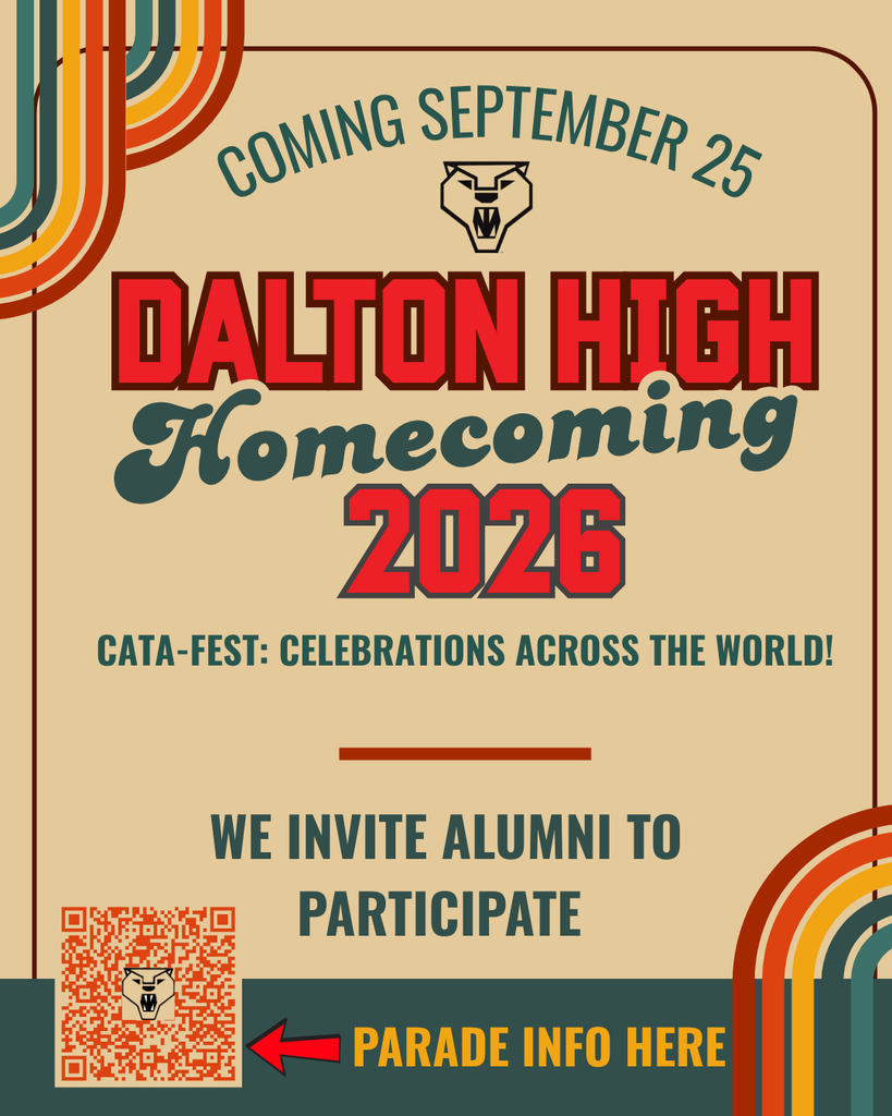 Dalton High homecoming 2026 graphic and link. Date: Sept. 25