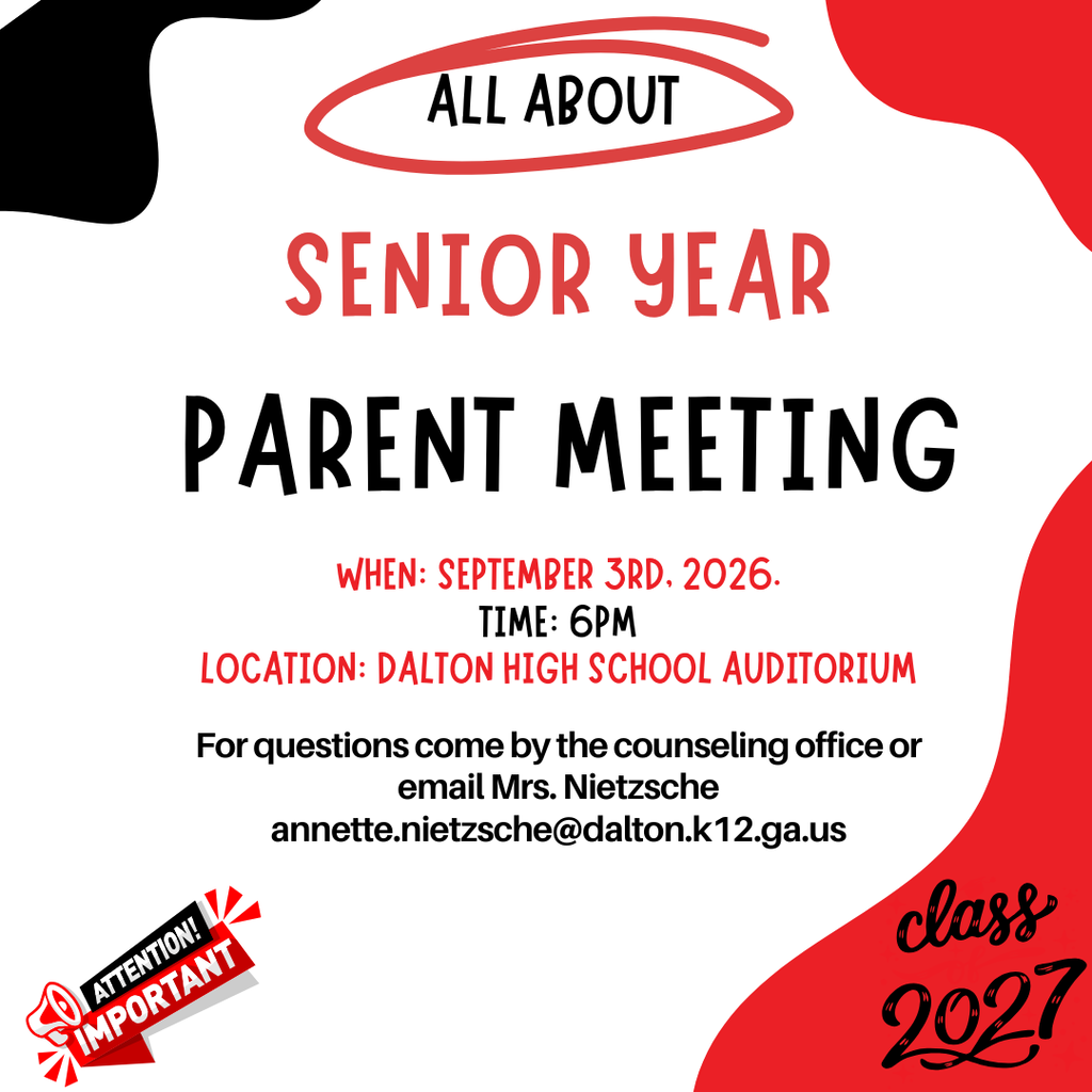 Senior Year Parent Meeting 9-3-2026 6pm DHS Theater