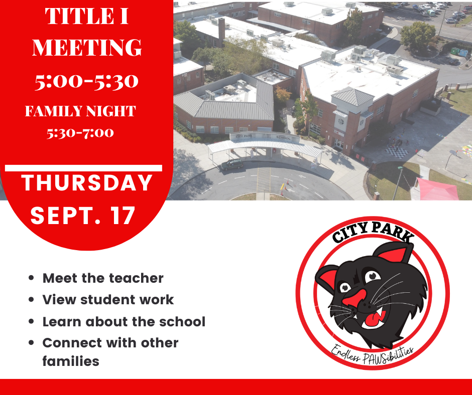 Flyer in English announcing a Title I Meeting and Family Night at City Park School on Thursday, September 17. The Title I Meeting runs from 5:00 to 5:30 PM, and Family Night is from 5:30 to 7:00 PM. Event highlights include meeting the teacher, viewing student work, learning about the school, and connecting with other families. The graphic features an aerial photo of City Park School and the school's black panther mascot logo reading "City Park - Endless PAWsibilities."