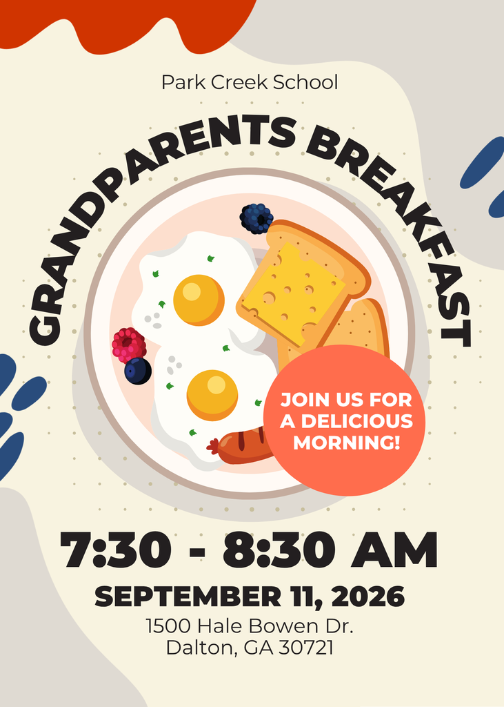 Event invitation flyer titled "Park Creek School - GRANDPARENTS BREAKFAST." An illustration shows a breakfast plate with fried eggs, toast, berries, and sausage next to a red circle reading "JOIN US FOR A DELICIOUS MORNING!" Event details below state the time as 7:30 - 8:30 AM on SEPTEMBER 11, 2026, held at 1500 Hale Bowen Dr. Dalton, GA 30721.