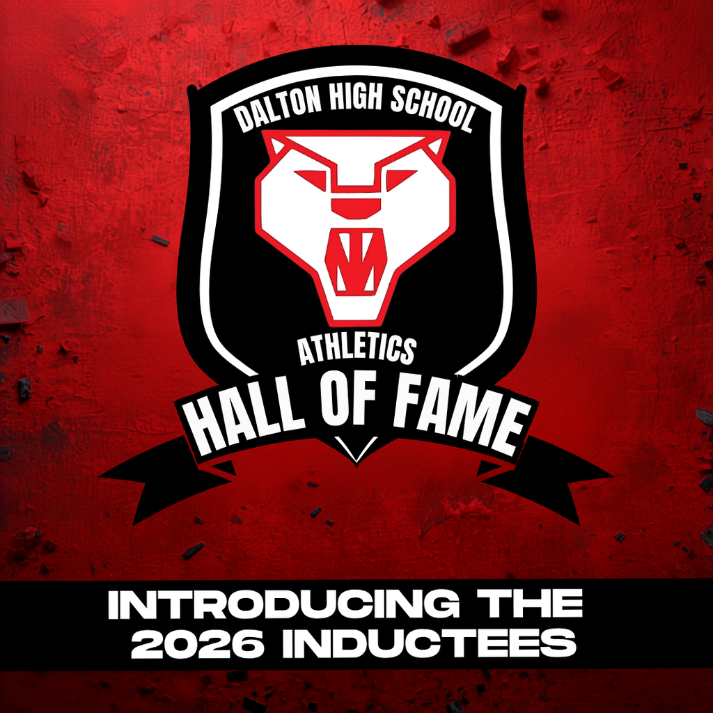 Dalton High School Athletics Hall of Fame graphic featuring the Dalton cat logo in red, white and black on a textured red background. Text reads, āAnnouncing the 2026 Inductees.ā