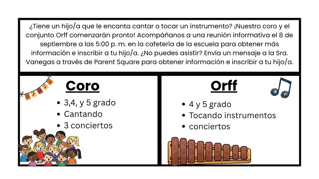 Promotional flyer in Spanish divided into three sections. Top text invites parents to an informational meeting on September 8 at 5:00 p.m. in the school cafeteria for Chorus and Orff ensembles, advising those unable to attend to message Sra. Vanegas on Parent Square. The lower-left box titled "Coro" features bullet points for grades 3, 4, and 5 (3, 4, y 5 grado), Singing (Cantando), and 3 concerts (3 conciertos), alongside an illustration of a children's choir. The lower-right box titled "Orff" lists grades 4 and 5 (4 y 5 grado), Playing instruments (Tocando instrumentos), and concerts (conciertos), featuring an illustration of a xylophone.