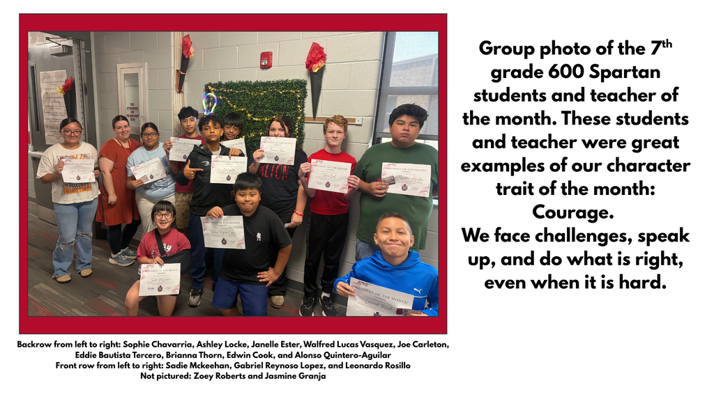 Group photo of Spartan Students and Teacher of the Month standing together with their certificates. The recognition celebrates individuals who demonstrated courage by facing challenges, speaking up, and doing what is right.