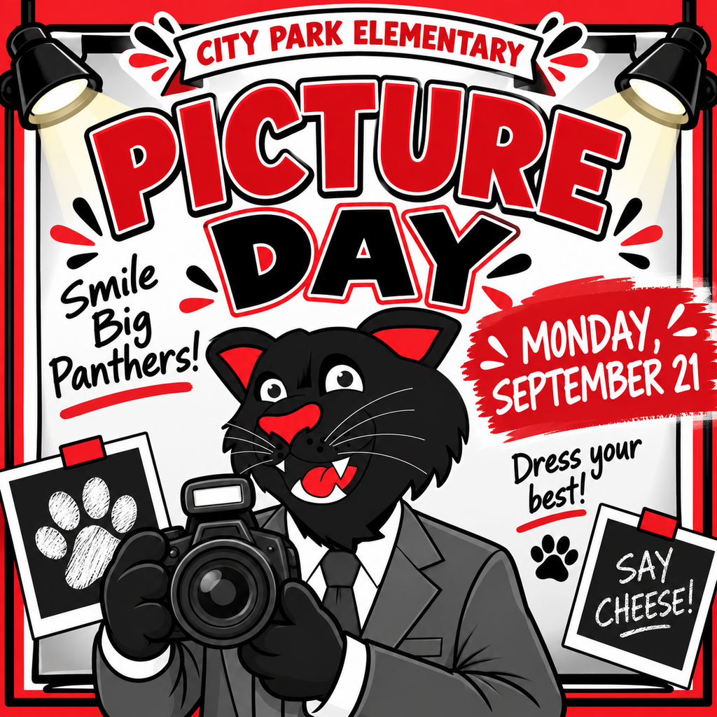 A flyer for "City Park Elementary Picture Day" featuring a black panther mascot in a suit holding a camera.  Event: Picture Day  Date: Monday, September 21  Motto: "Smile Big Panthers!" / "Dress your best!" / "Say Cheese!"