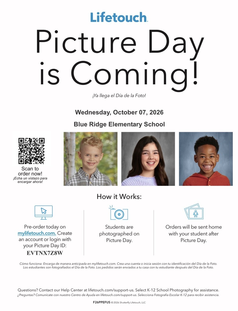 Header: Lifetouch logo with headline text "Picture Day is Coming!" and Spanish translation "¡Ya llega el Día de la Foto!"  Event Details:  Date: Wednesday, October 07, 2026  Location: Blue Ridge Elementary School  Photos & Ordering: Features portraits of three smiling children and a QR code with the text "Scan to order now! / ¡Echa un vistazo para me encargar ahora!"  How it Works Steps: 1. Pre-order today on mylifetouch.com by creating an account or logging in with Picture Day ID EVTNX7Z8W. 2. Students are photographed on Picture Day. 3. Orders will be sent home with your student after Picture Day.  Footer: English and Spanish instructions to contact the Help Center at lifetouch.com/support-us selecting K-12 School Photography for assistance.
