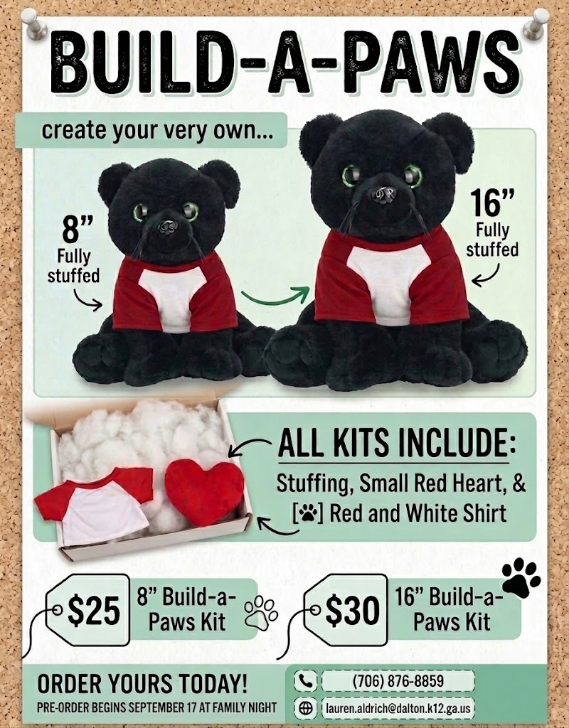 City Park Panther merchandise includes pre-order items available starting Thursday, September 17, at Family Night.  **T-Shirts**  * **Student Shirt:** $20 (features "Building My Legacy" with customizable class year) * **Parent Shirt:** $20 (features "Proud Parent of a City Park Panther")  **Build-A-Paws Kits**  * **8" Kit:** $25 * **16" Kit:** $30 * **Kit Contents:** Stuffing, small red heart, and a red-and-white shirt  **Contact & Ordering**  * **Phone:** (706) 876-8859 * **Email:** lauren.aldrich@dalton.k12.ga.us