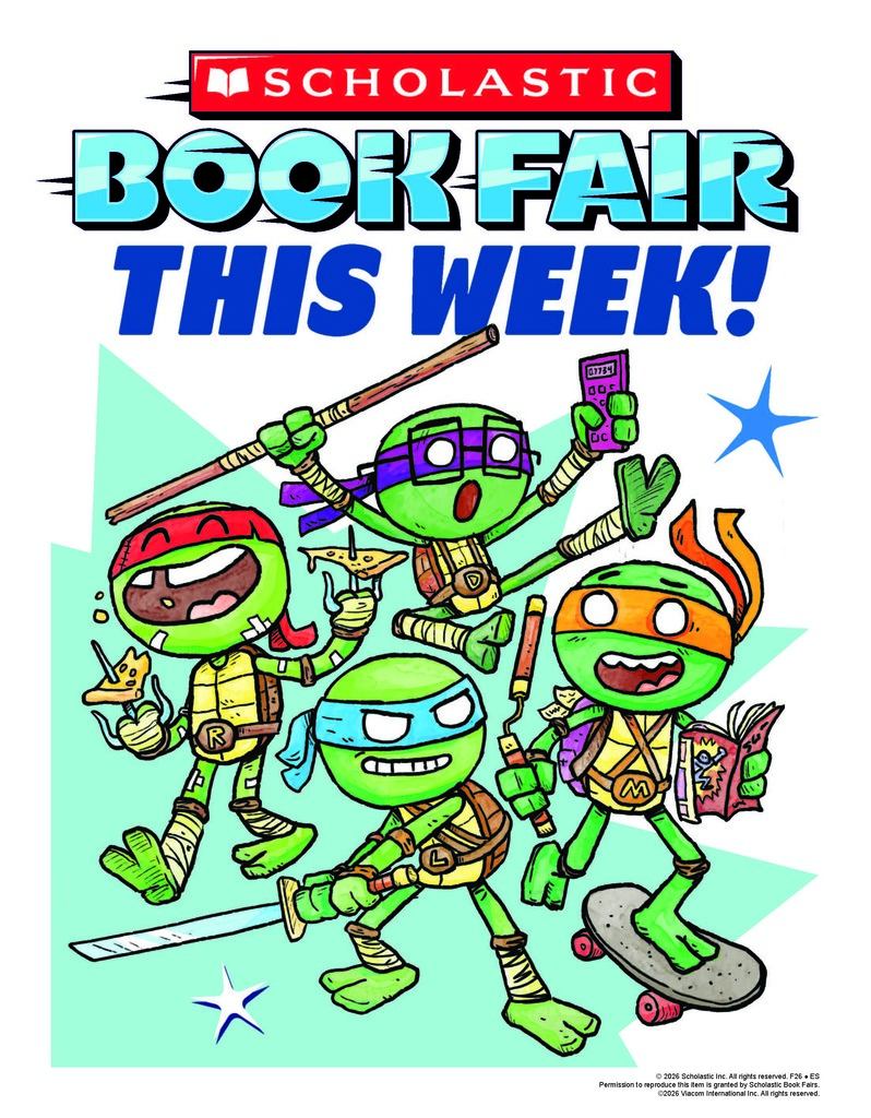 Graphic reads "Scholastic Book Fair This Week!" on a colorful background featuring a popular Teenage Mutant Ninja Turtles characters.