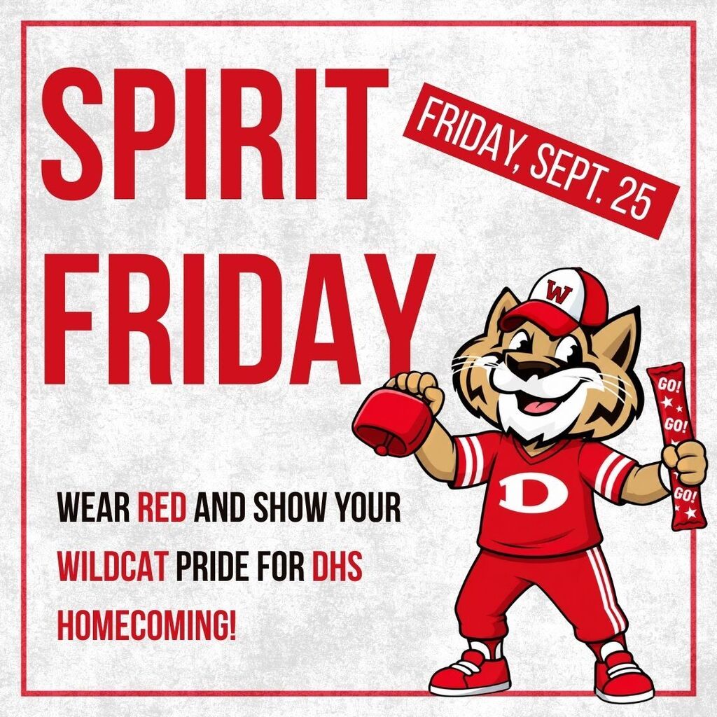 Event flyer titled "SPIRIT FRIDAY" with a red border on a textured light grey background. A red angled banner in the top right specifies the date as "FRIDAY, SEPT. 25". The main text on the left reads: "WEAR RED AND SHOW YOUR WILDCAT PRIDE FOR DHS HOMECOMING!" On the right is an illustration of a cartoon wildcat mascot wearing a red hat with a "W", a red jersey with a white "D", and red pants, holding a red cowbell in one paw and a red spirit banner reading "GO! GO! GO!" in the other.