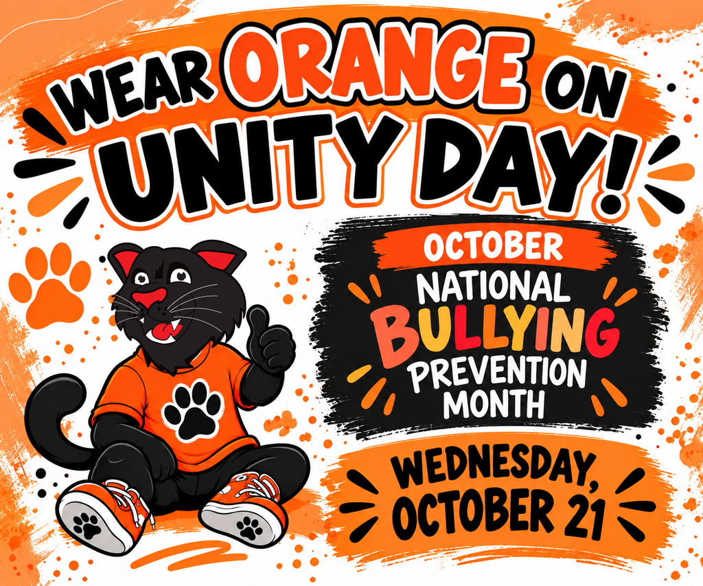 Bright orange graphic for Unity Day and National Bullying Prevention Month. Large header reads "WEAR ORANGE ON UNITY DAY!" A black paint brush stroke section reads "OCTOBER NATIONAL BULLYING PREVENTION MONTH - WEDNESDAY, OCTOBER 21". Features the black panther mascot wearing an orange shirt and sneakers giving a thumbs up.