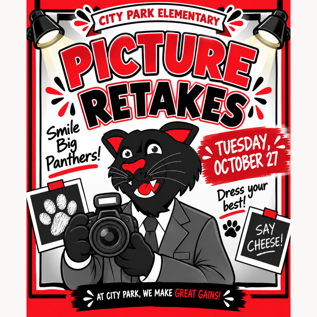 Graphic announcement for City Park Elementary Picture Retakes. The top reads "City Park Elementary Picture Retakes" in bold red and black text. Center illustration features the black panther mascot wearing a suit and holding a DSLR camera. Surrounding text includes "Smile Big Panthers!", "Tuesday, October 27", "Dress your best!", and a photo card with "SAY CHEESE!" At the bottom, a banner reads, "AT CITY PARK, WE MAKE GREAT GAINS!"