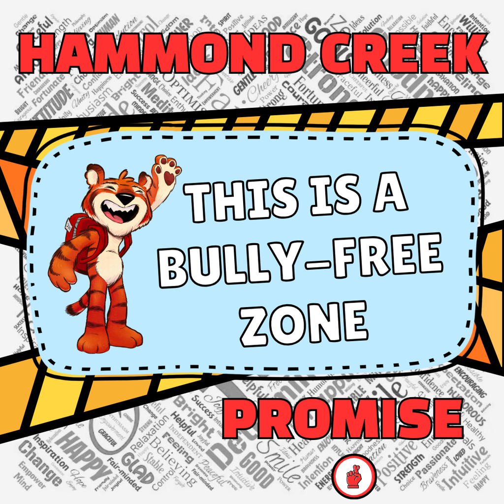HCMS Bully-Free Zone Promise graphic featuring a tiger mascot and the message, “This Is a Bully-Free Zone.”