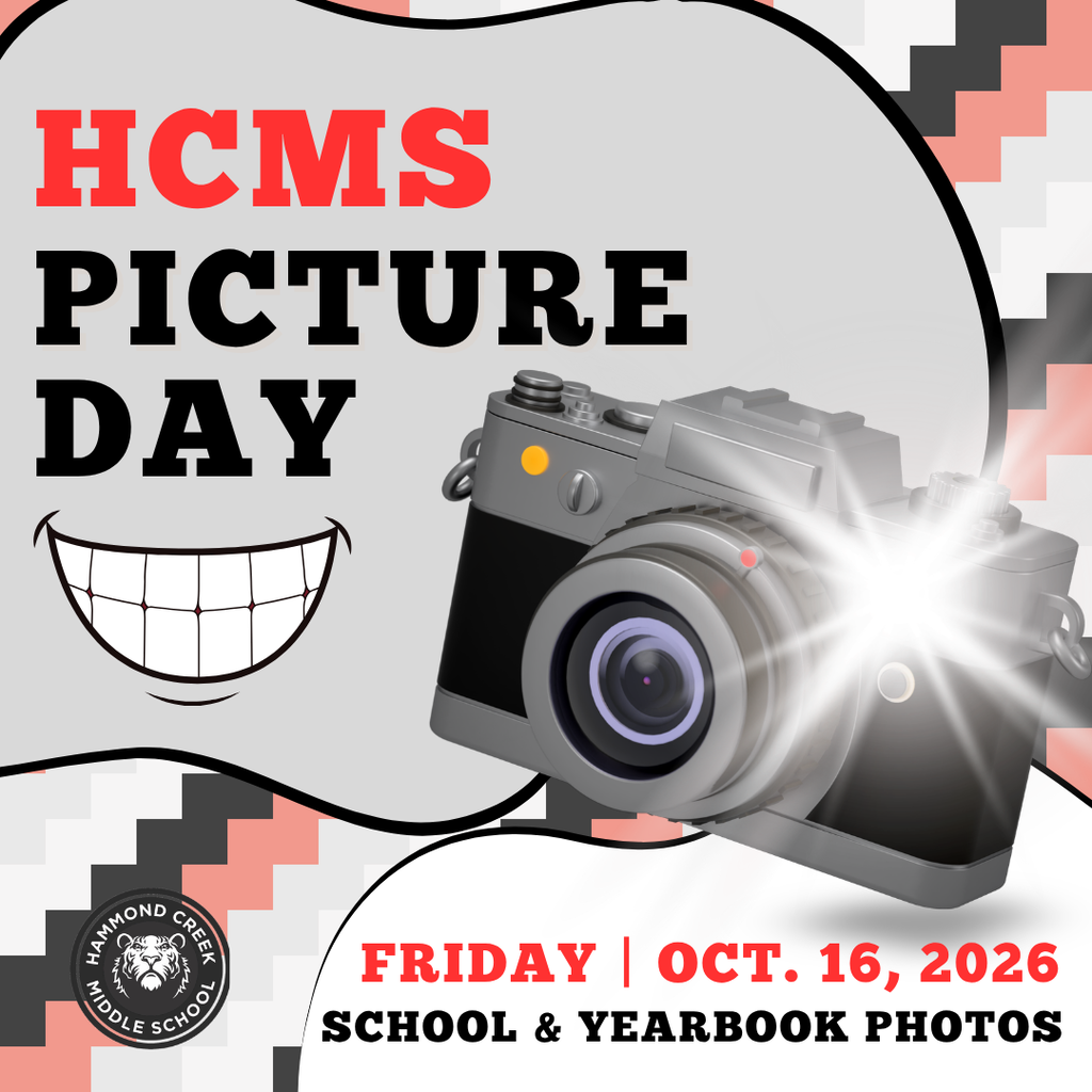 Graphic promoting HCMS Picture Day. The design features a camera with a flash effect, a large smile graphic, and text reading "HCMS Picture Day." Additional text states "Friday, Oct. 16, 2026" and "School & Yearbook Photos." The Hammond Creek Middle School logo appears near the bottom of the graphic.