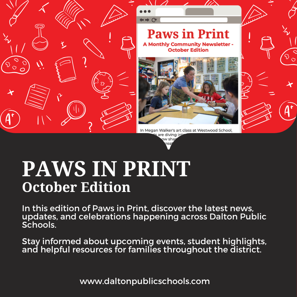 A promotional graphic announcing the October edition of "Paws in Print," the monthly community newsletter for Dalton Public Schools.