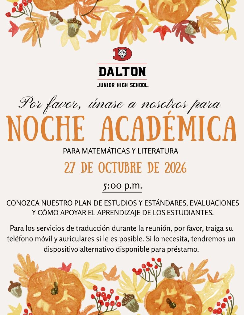 Flyer in Spanish decorated with fall watercolor leaves and pumpkins for Dalton Junior High School Academic Night for Math and Literature. It announces the event for October 27, 2026, at 5:00 p.m., where parents can learn about curriculum, standards, assessments, and student learning support, and notes to bring a cell phone and headphones for translation services.