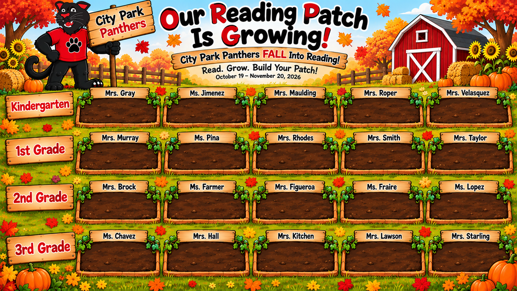 Colorful fall-themed graphic titled “Our Reading Patch Is Growing!” promoting City Park Elementary’s K–3 Amira Reading Challenge, October 19–November 20, 2026. PAWS, the school’s black panther mascot, holds a City Park Panthers sign beside a festive autumn farm scene featuring a red barn, pumpkins, sunflowers, hay bales, and colorful fall leaves. The graphic features 20 empty pumpkin patches organized by grade level, with five classrooms each for kindergarten, first, second, and third grades. Each patch is labeled with the teacher’s name and will be filled with digital pumpkins as classes meet their weekly reading goals. The message reads, “City Park Panthers FALL Into Reading! Read. Grow. Build Your Patch!”
