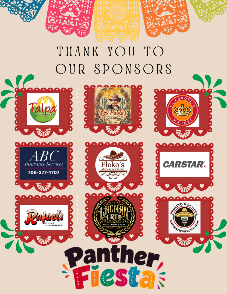 A flyer titled "THANK YOU TO OUR SPONSORS" for the "Panther Fiesta" event, decorated with colorful papel picado (festive papel banners) across the top and green flourishes along the sides.  The graphic features a 3x3 grid of logos for nine event sponsors, each set inside a scalloped red frame:  Talpa Supermercados  Los Pablo's Mexican Restaurant (Est. 1999)  La Coronita Market  ABC Insurance Services (706-277-1707)  Flako's Mexican Restaurant  CARSTAR  Rafael's Pizzeria & Italian Restaurant  LALMAN Custom Metal Works & Fabs  Pablito's Cantina & Grill Authentic Mexican Food  At the bottom center, the event name "Panther Fiesta" is displayed in bold black and vibrant colorful letters.