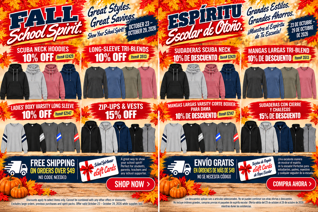 Bilingual promotional flyer for a "FALL School Spirit / ESPÍRITU Escolar de Otoño" sale valid from October 23 to October 29, 2026, featuring autumn leaf borders and orange pumpkins. The ad showcases discounts on school spirit wear, including 10% off scuba neck hoodies, long-sleeve tri-blends, and ladies' boxy varsity long-sleeve shirts, plus 15% off zip-ups and vests. Additional details promote free shipping on orders over $49, school spiritwear eGift cards, and a red "SHOP NOW / COMPRA AHORA" call-to-action button at the bottom.