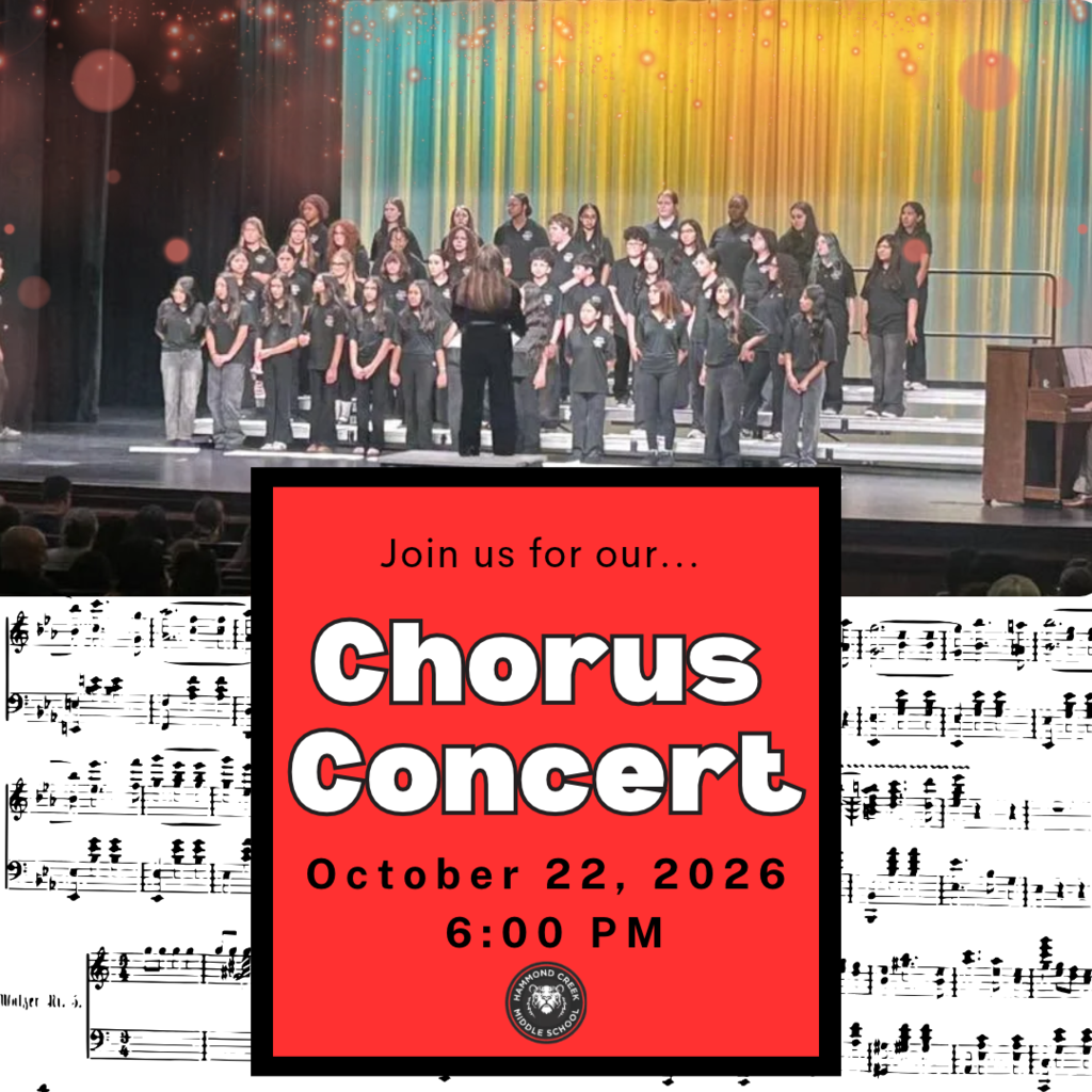 Promotional graphic for the HCMS Chorus Concert on October 22, 2026, at 6:00 PM. The graphic features a photo of a student chorus performing on stage with a director standing in front of the group, along with musical notes and concert information.