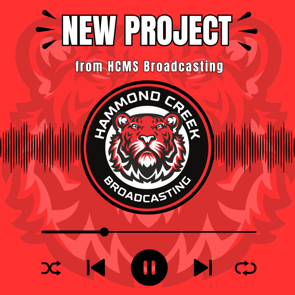Red graphic promoting a new project from HCMS Broadcasting. Large white text at the top reads "NEW PROJECT" with smaller text below reading "from HCMS Broadcasting." The center of the graphic features the Hammond Creek Broadcasting logo with a tiger mascot inside a circular emblem. Black audio waveform graphics stretch across the middle behind the logo. Music player controls, including shuffle, previous track, pause, next track, repeat, and a progress bar, appear near the bottom. A large red tiger graphic is faintly visible in the background.