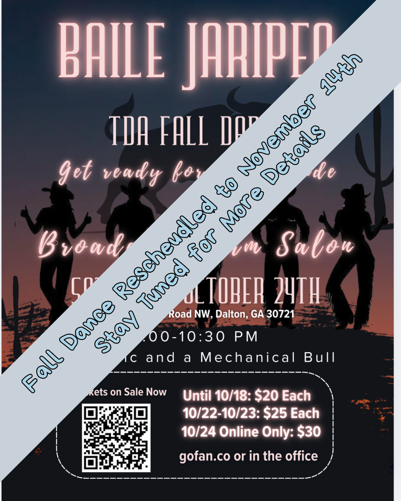 Event flyer for The Dalton Academy "Baile Jaripeo" Fall Dance featuring a prominent light grey diagonal banner across the image stating "Fall Dance Rescheduled to November 14th — Stay Tuned for More Details" over the original October 24th event poster.