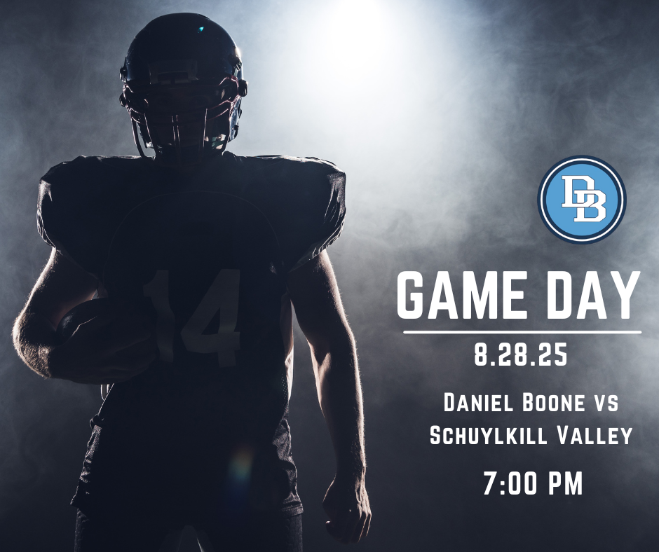 Game Day 8.28.25 Daniel Boone VS Schuylkill Valley 7:00 PM