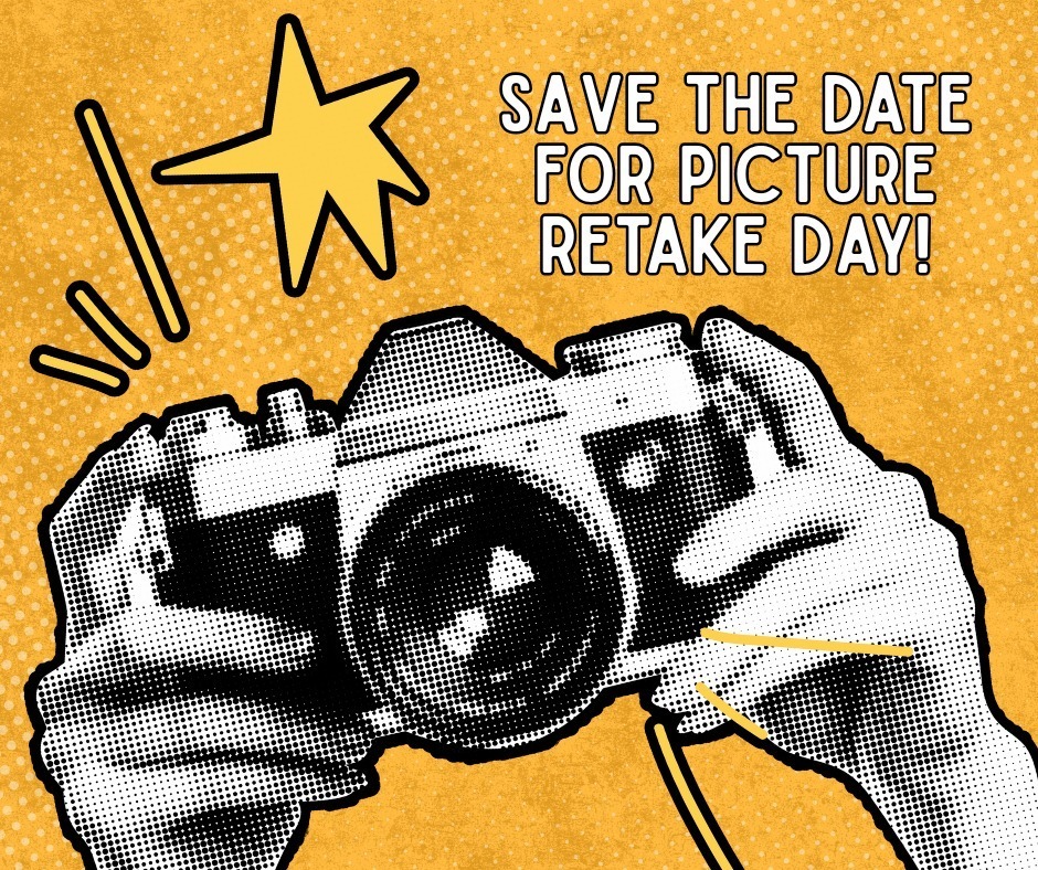 Save the Date for Picture Retake Day!