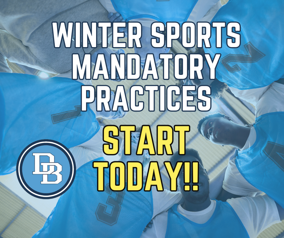 Winter Sports Mandatory Practices Start Today!!