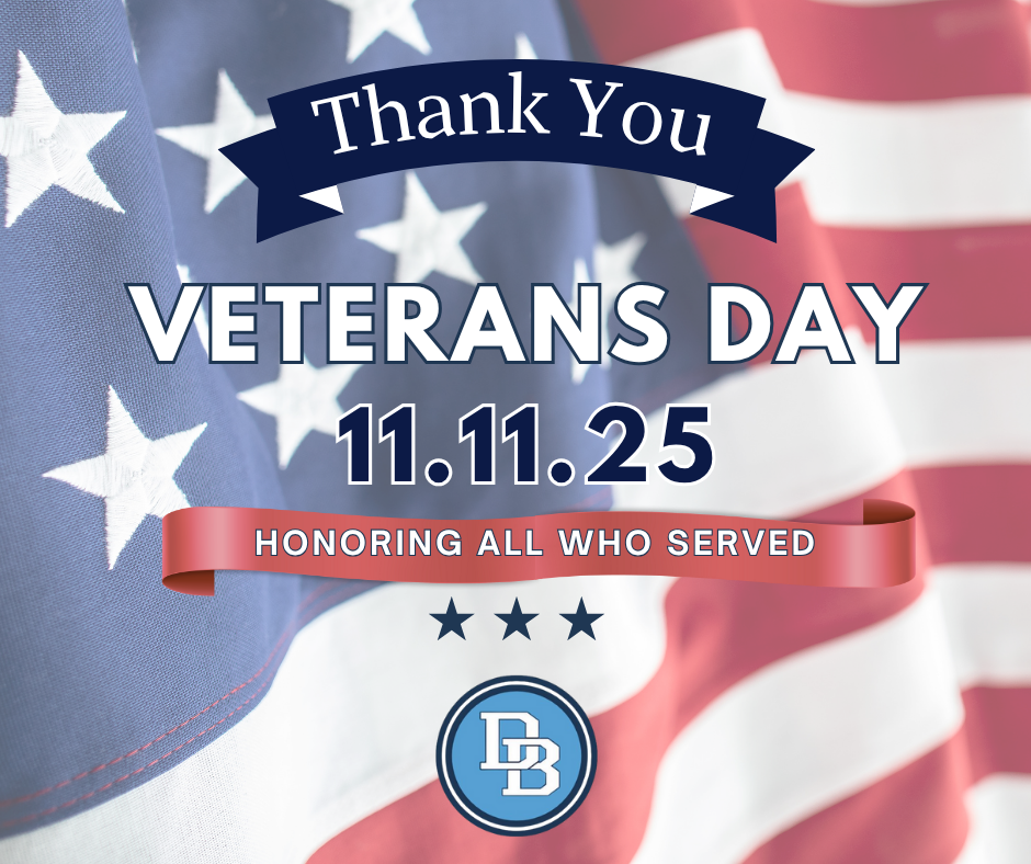Thank you Veterans Day 11.11.25 Honoring All Who Served DB