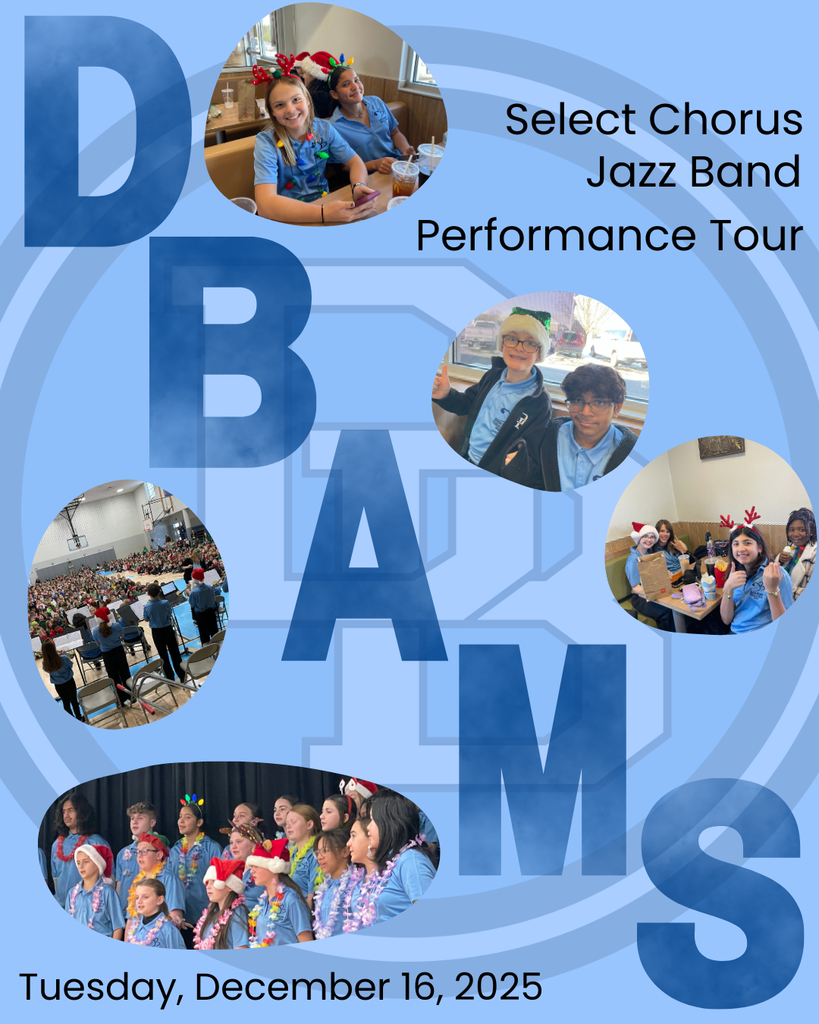 DBAMS Select Chorus Jazz Band Performance Tour Tuesday, December 16, 2025