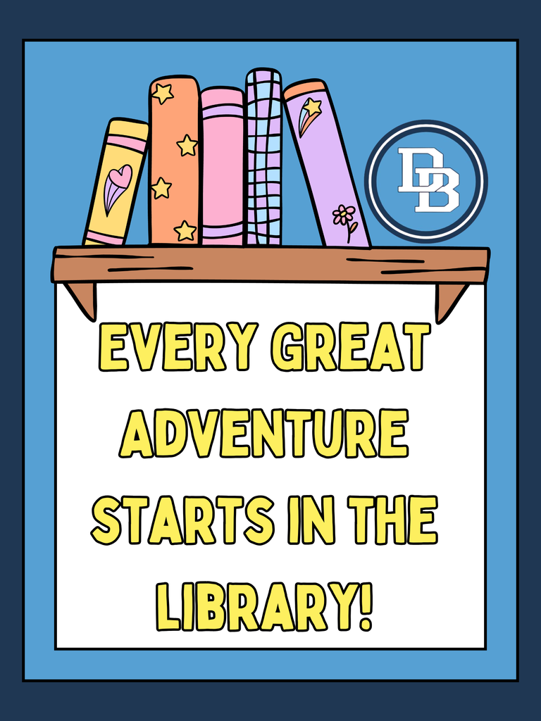 Every Great Adventure Starts in the Library!