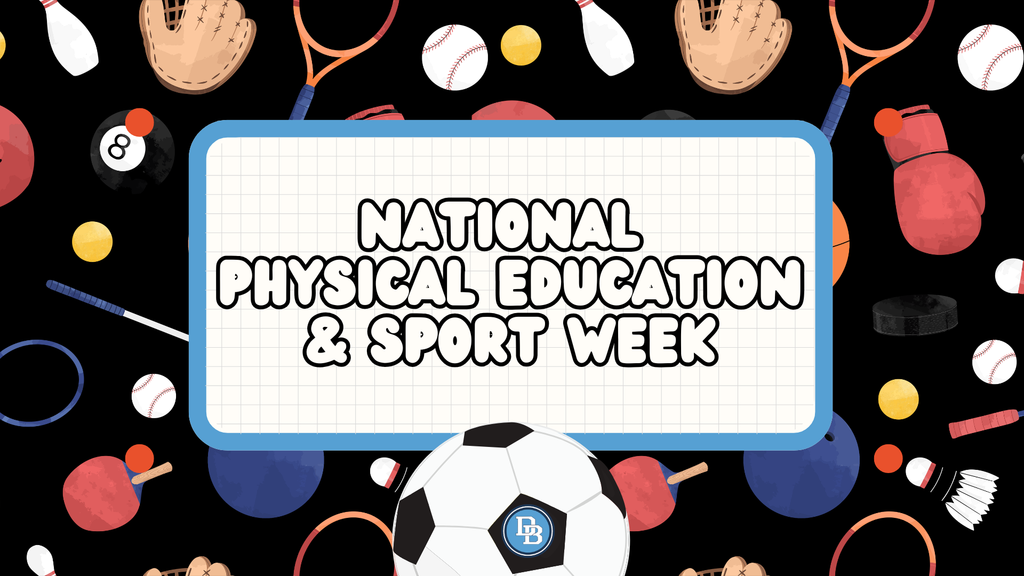 National Physical Education & Sport Week