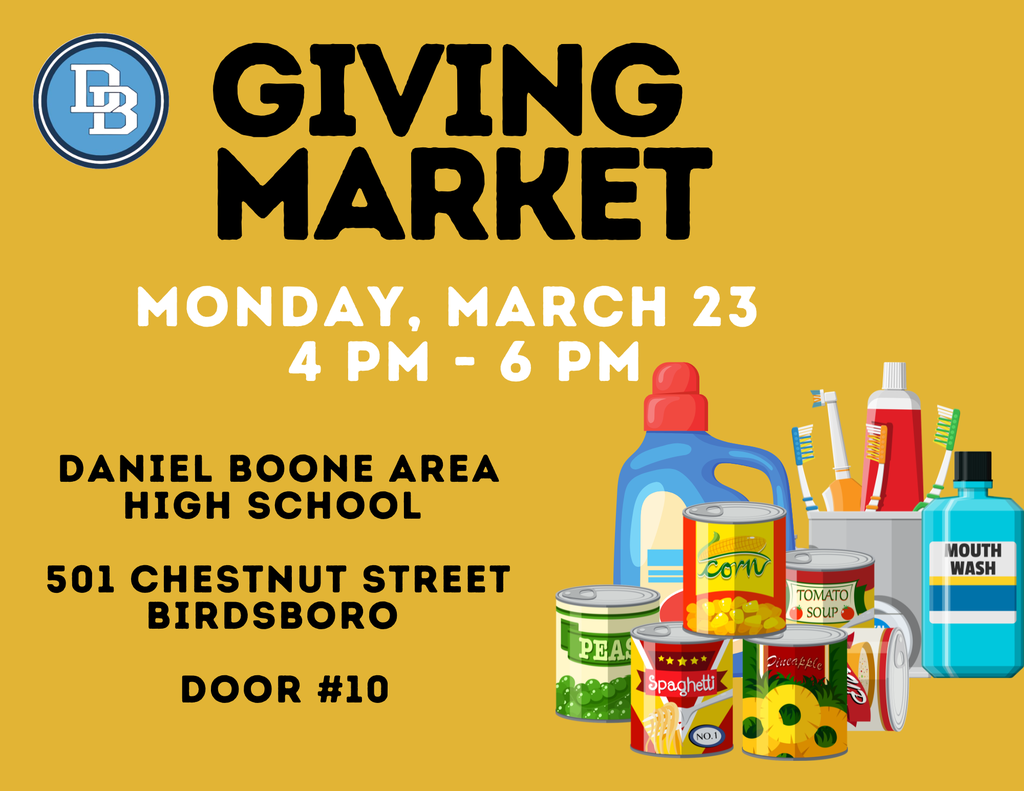 Flyer reads "Giving Market Monday, March 23 4 -6 PM Daniel Boone Area High School 501 Chestnut Street Birdsboro Door #10