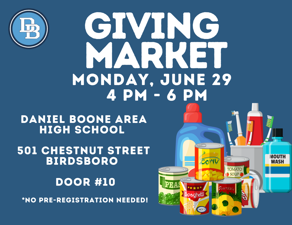 Graphic promoting the Daniel Boone Area School District Giving Market. The flyer features a blue background with the Daniel Boone logo in the top left corner and large white text reading: "Giving Market, Monday, June 29, 4 PM - 6 PM." Additional text states that the event will take place at Daniel Boone Area High School, 501 Chestnut Street, Birdsboro, at Door #10, and notes that no pre-registration is needed. Illustrations of canned food, laundry detergent, toothbrushes, toothpaste, mouthwash, and other household essentials appear in the bottom right corner.