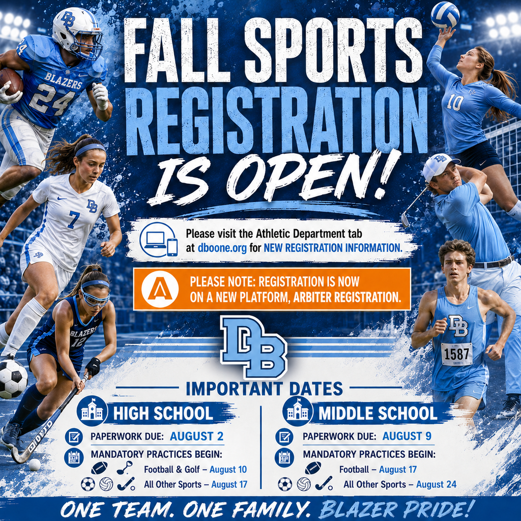 Graphic promoting Daniel Boone Area School District Fall Sports Registration. The blue-themed graphic features student-athletes representing football, soccer, field hockey, volleyball, golf, and cross country surrounding the headline, "Fall Sports Registration is Open!" Text directs families to visit the Athletic Department tab at dboone.org for new registration information and notes that registration is now on the new Arbiter Registration platform. Important dates are listed: High School paperwork is due August 2, with mandatory practices beginning August 10 for football and golf and August 17 for all other sports. Middle School paperwork is due August 9, with mandatory practices beginning August 17 for football and August 24 for all other sports. The graphic concludes with the slogan, "One Team. One Family. Blazer Pride!"