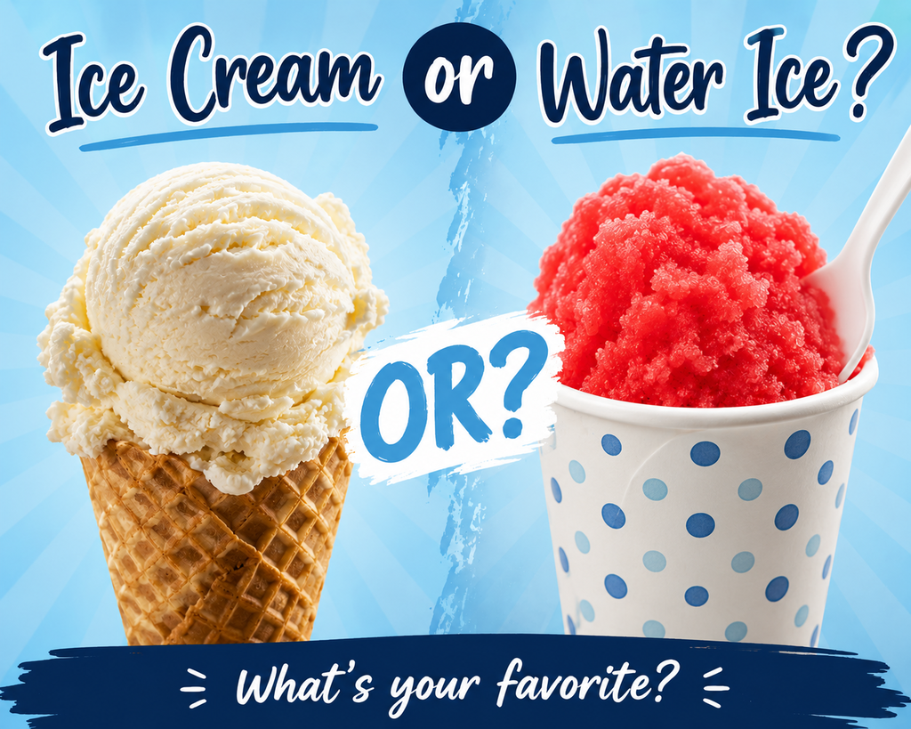 Blue background with vanilla ice cream cone on left side and cherry water ice in a blue polka dot cup with a spoon on the right.  Reads Ice Cream or Water Ice? What's Your Favorite?