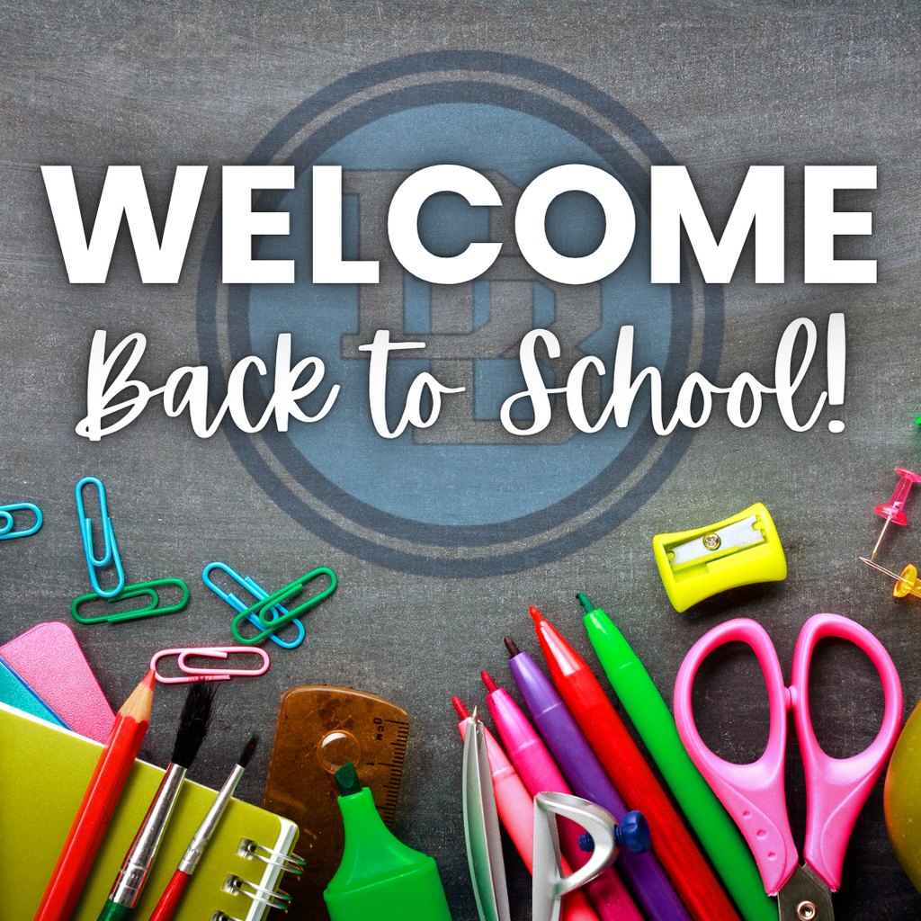 Back-to-school graphic featuring colorful school supplies—including pencils, markers, scissors, paper clips, a ruler, paintbrushes, and a notebook—arranged around the edges of a dark chalkboard background. A Daniel Boone circular DB logo appears in the center behind white text that reads, “WELCOME Back to School!”