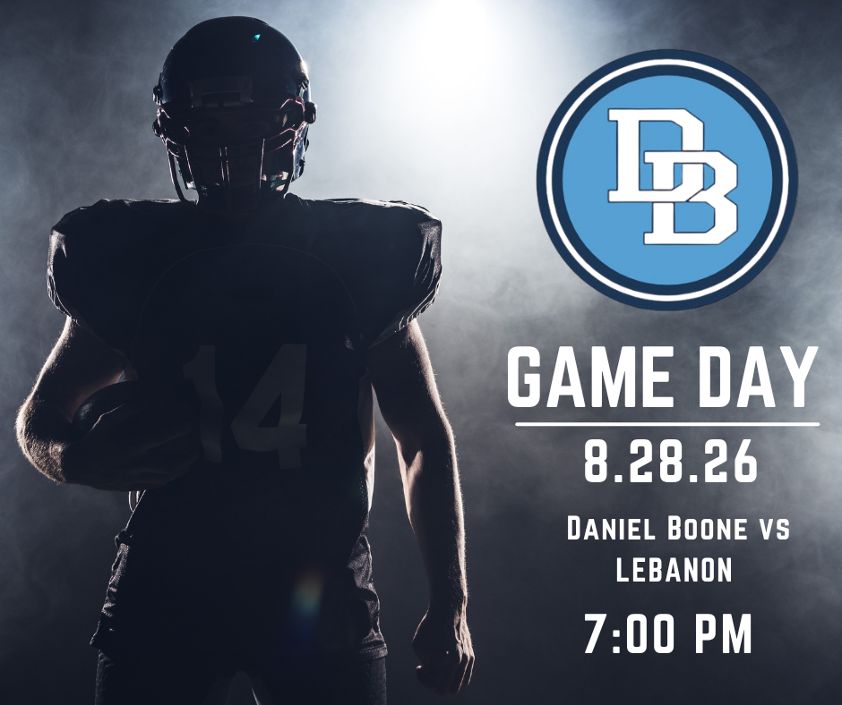 Backlit football player with DB Logo and the Words Game Day 8.28.26 Daniel Boone Vs Lebanon 7:00 PM