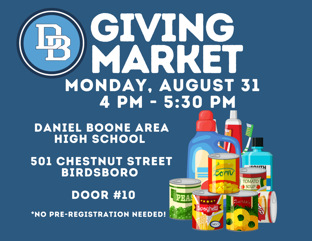 Blue background with DB circle logo and the words Giving Market Monday, August 31 4 PM - 5:30 PM Daniel Boone Area High School, 501 Chestnut Street, Birdsboro Door #10 *No pre-registration needed! Clip art canned veggies and fruit, mouthwash, toothpaste and laundry detergent in bottom right corner.
