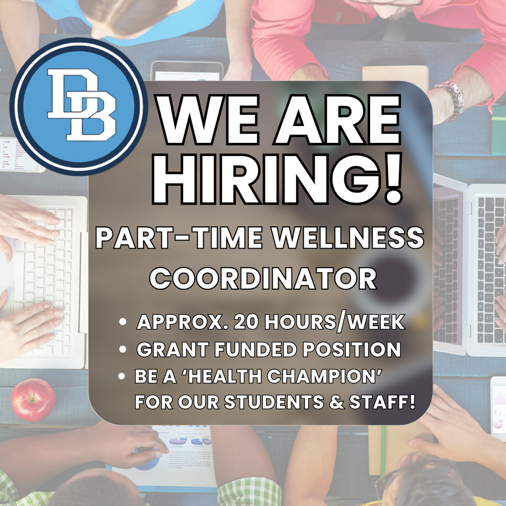 Hiring graphic featuring the Daniel Boone Area School District logo and the text “We Are Hiring! Part-Time Wellness Coordinator.” The position is approximately 20 hours per week, grant funded, and described as a “Health Champion” for students and staff. The background shows students and adults working together around laptops and tablets.