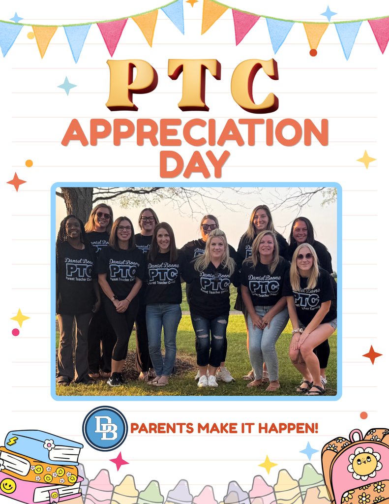 Colorful graphic celebrating PTC Appreciation Day. The graphic features a photo of the Daniel Boone PTC board members wearing Daniel Boone PTC shirts, along with the words “PTC Appreciation Day” and “Parents Make It Happen!” Decorative colorful pennant flags, stars, books, and school-themed illustrations surround the photo.