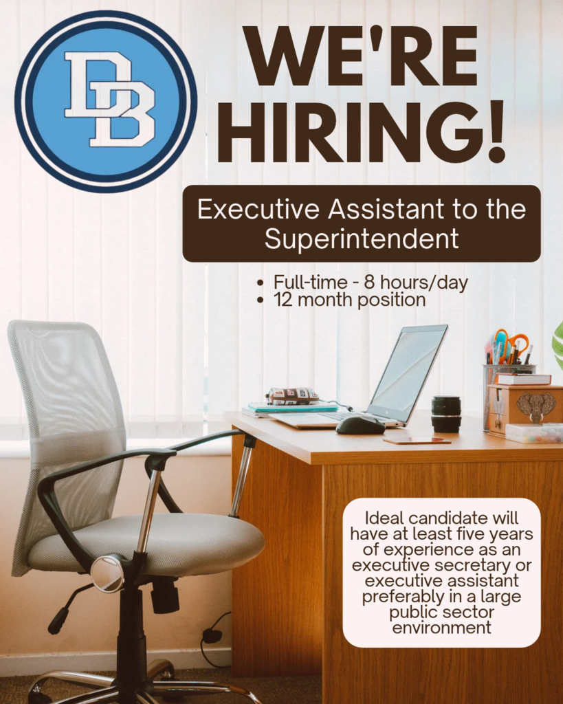 We’re Hiring graphic featuring the Daniel Boone Area School District logo and announcing an Executive Assistant to the Superintendent position. The position is full-time, 8 hours per day, and 12 months per year. The graphic notes that the ideal candidate will have at least five years of experience as an executive secretary or executive assistant, preferably in a large public-sector environment. The graphic shows a modern office desk and chair.