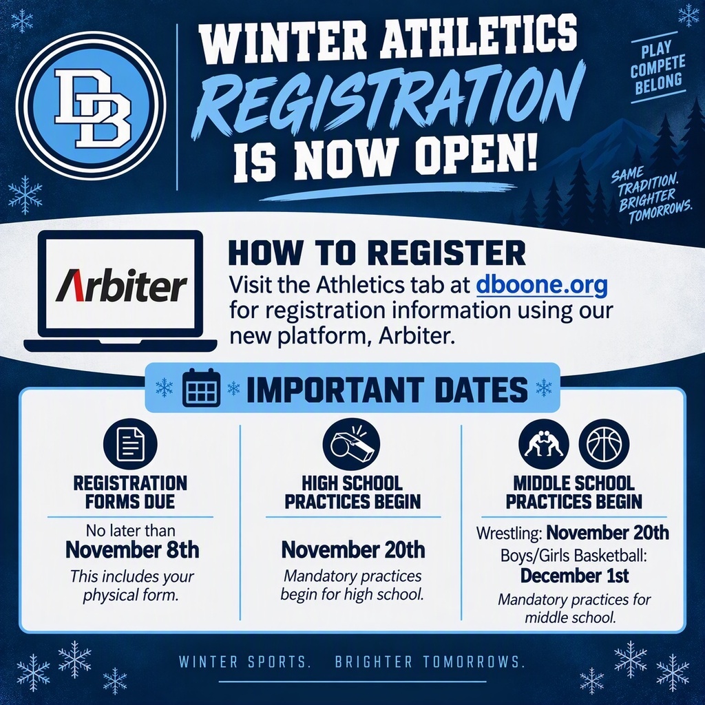 Winter Athletics Registration is now open for Daniel Boone Area School District. The graphic features the DB logo and announces registration through the Athletics tab at dboone.org using the new Arbiter platform. Registration forms, including physical forms, are due by November 8. High school practices begin November 20. Middle school wrestling begins November 20, and boys and girls basketball practices begin December 1.