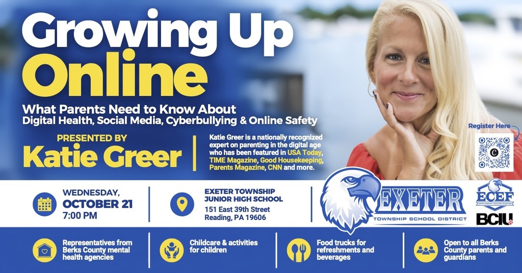 Graphic promoting “Growing Up Online: What Parents Need to Know About Digital Health, Social Media, Cyberbullying & Online Safety,” presented by nationally recognized digital parenting expert Katie Greer. The free event is Wednesday, October 21 at 7 p.m. at Exeter Township Junior High School, 151 East 39th Street, Reading, PA 19606. The event is open to all Berks County parents and guardians and includes representatives from Berks County mental health agencies, free childcare and activities, and food trucks offering refreshments and beverages. A QR code is provided for registration.