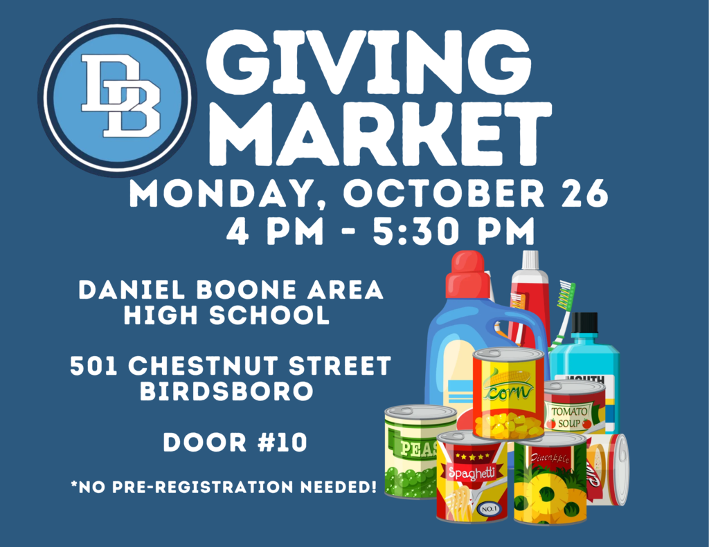 Giving Market graphic announcing the next date Monday, October 26 4 PM - 5:30 PM, Daniel Boone Area High School, 501 Chestnut Street, Birdsboro, Door #10