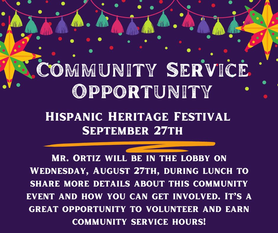 Community Service Opportunity Hispanic Heritage Festival