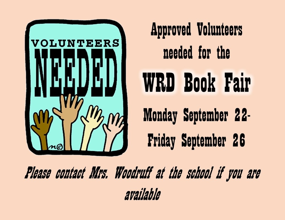 Approved Volunteers needed for the book fair September 22-26, 2025