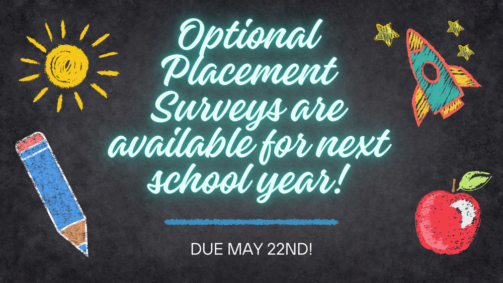 Optional Placement Forms are available! 