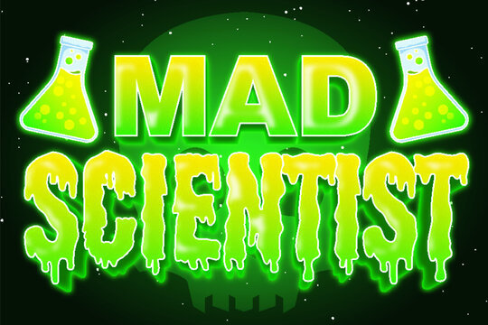 Mad Scientist