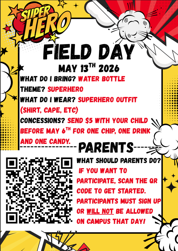 Field Day Flyer May 15th- Scan QR to sign up to volunteer
