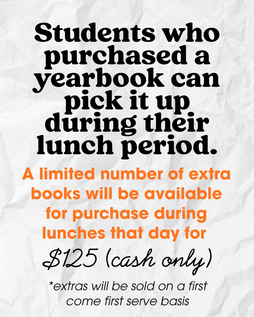 Pictures describing how to get yearbook on Friday, May 15th, distribution day